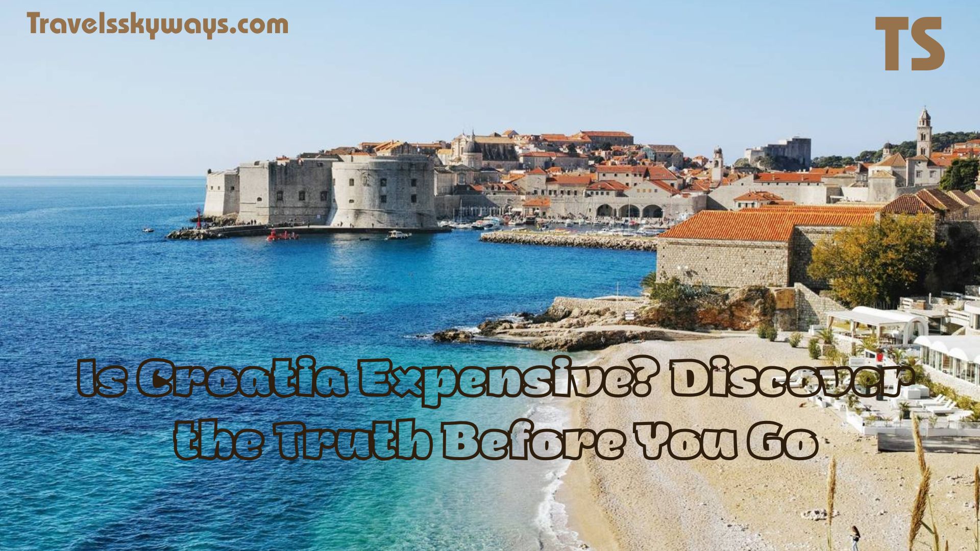 Is Croatia Expensive? Discover the Truth Before You Go
